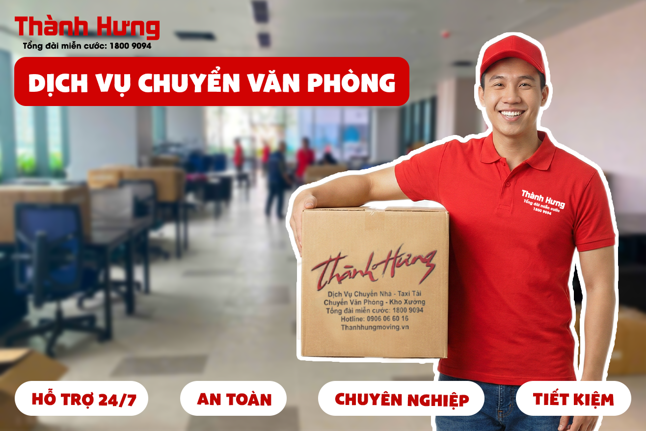 Dịch vụ chuyển văn phòng Thành Hưng